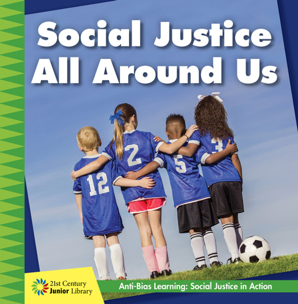 Social Justice All Around Us (Paperback)