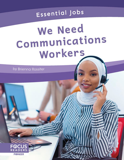 Essential Workers: We Need Communications Workers (Paperback)