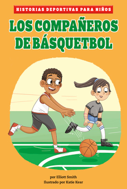 Los Compañeros de Básquetbol (Paperback)