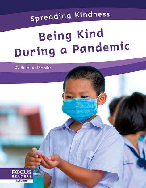 Spreading Kindness: Being Kind During a Pandemic (Paperback)