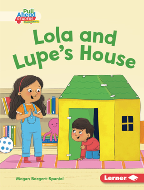 Lola and Lupe's House (Library Binding)