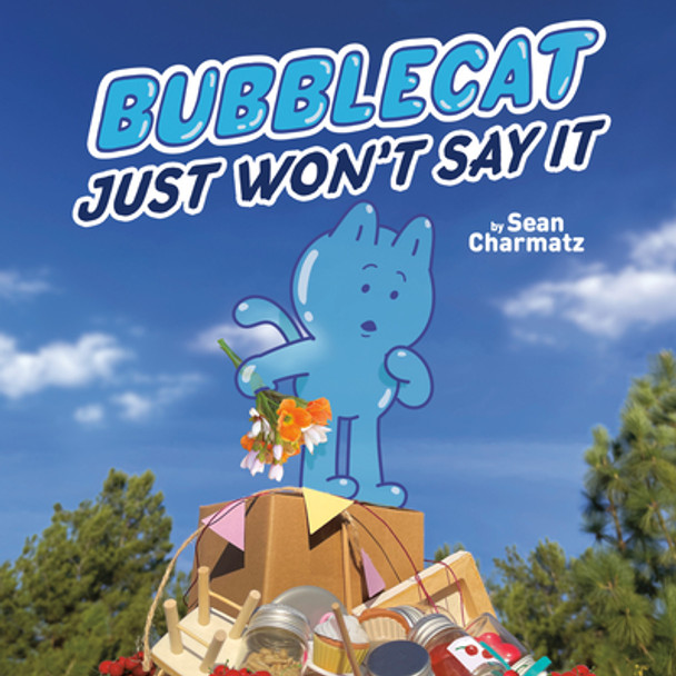 Bubblecat Just Won't Say It (Paperback)