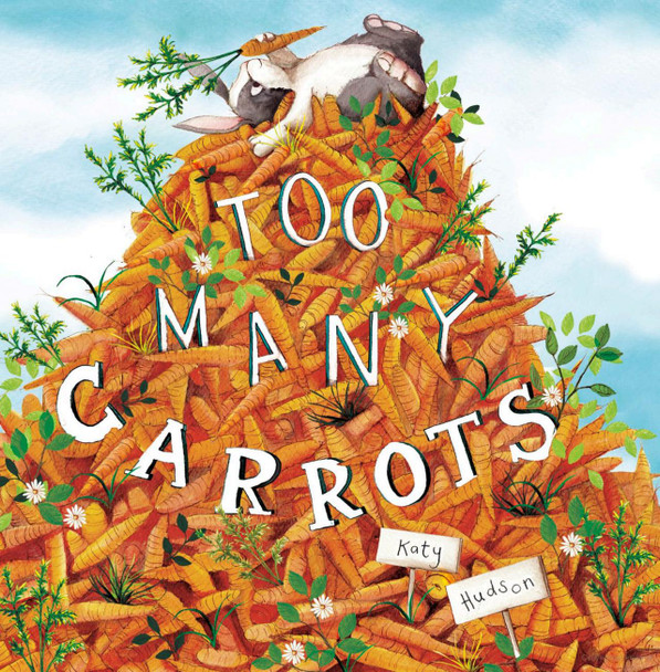 Too Many Carrots (Hardcover)