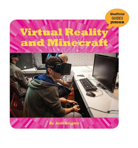Virtual Reality and Minecraft (Library Binding)