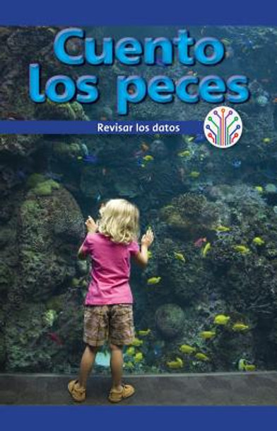 Cuento Los Peces: Analizar Los Datos (I Count Fish: Looking at Data) (Paperback)