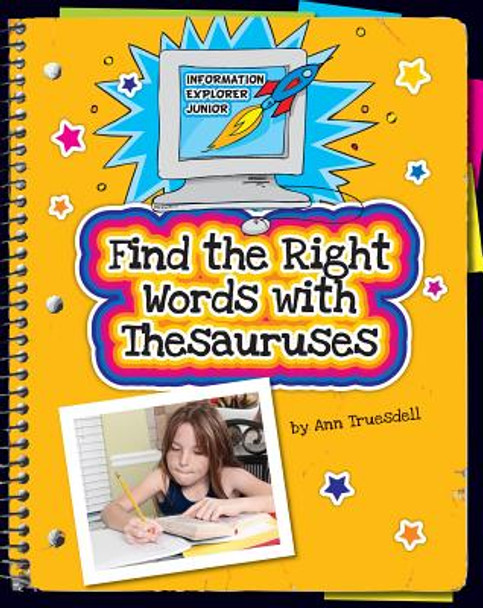 Find the Right Words with Thesauruses (Paperback)