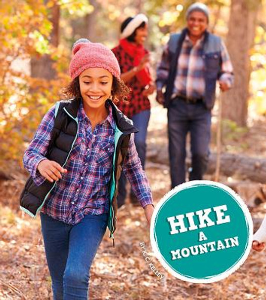 Hike a Mountain (Library Binding)