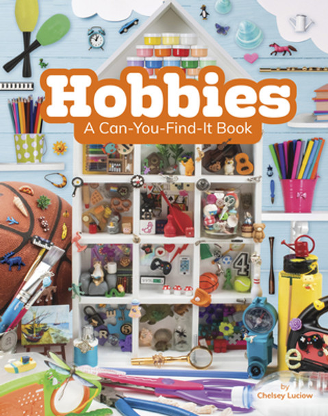 Hobbies: A Can-You-Find-It Book (Paperback)
