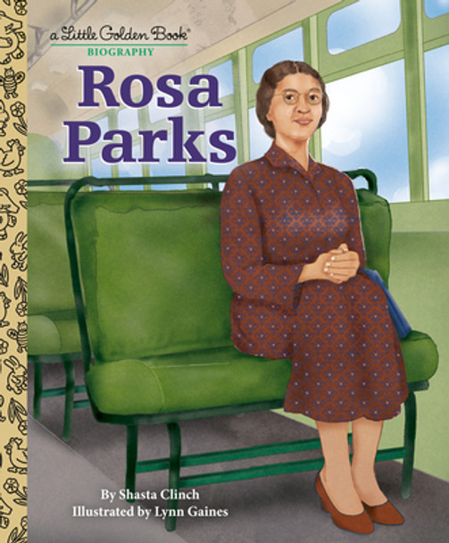 Rosa Parks: A Little Golden Book Biography (Hardcover)