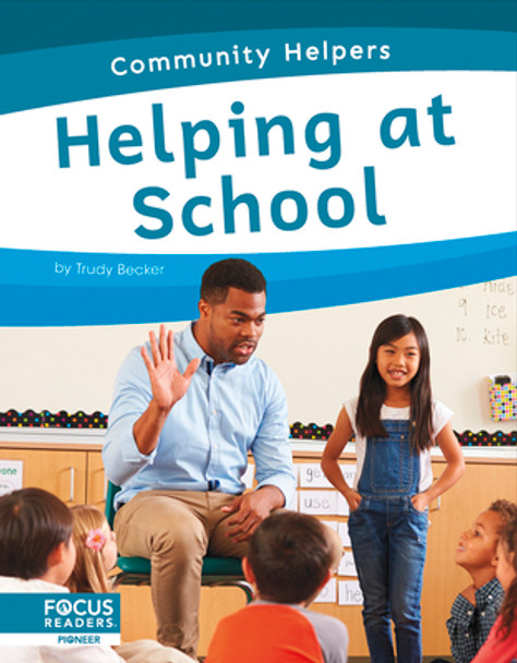 Helping at School (Library Binding)