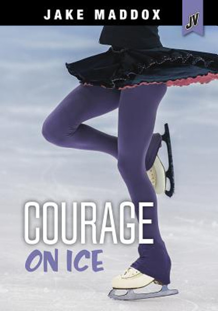 Courage on Ice (Paperback)