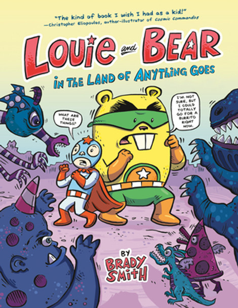 Louie and Bear in the Land of Anything Goes: A Graphic Novel (Hardcover)