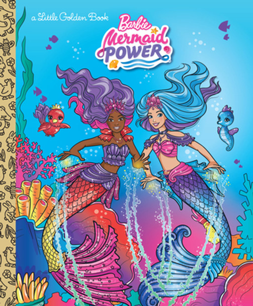 Barbie Mermaid Power Little Golden Book (Barbie) (Hardcover)
