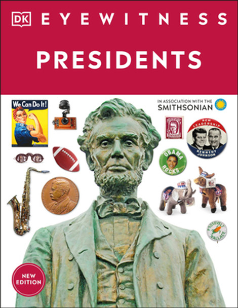 Eyewitness Presidents (Paperback)