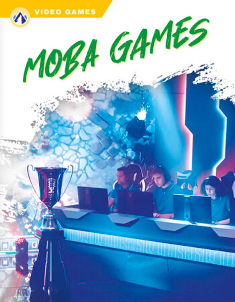 Video Games: MOBA Games (Paperback)