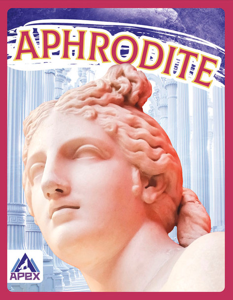 Greek Gods and Goddesses: Aphrodite (Paperback)