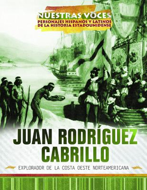 Juan Rodríguez Cabrillo: Explorador de la Costa Oeste Norteamericana (Explorer of the American West Coast) (Paperback)