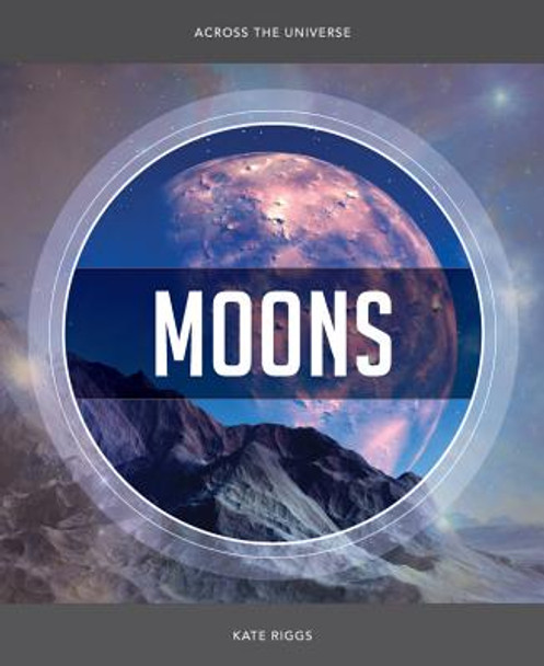 Moons (Library Binding)