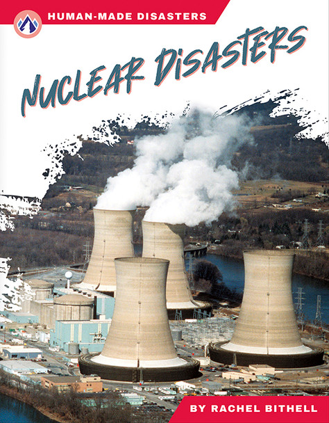 Human-Made Disasters: Nuclear Disasters (Hardcover)