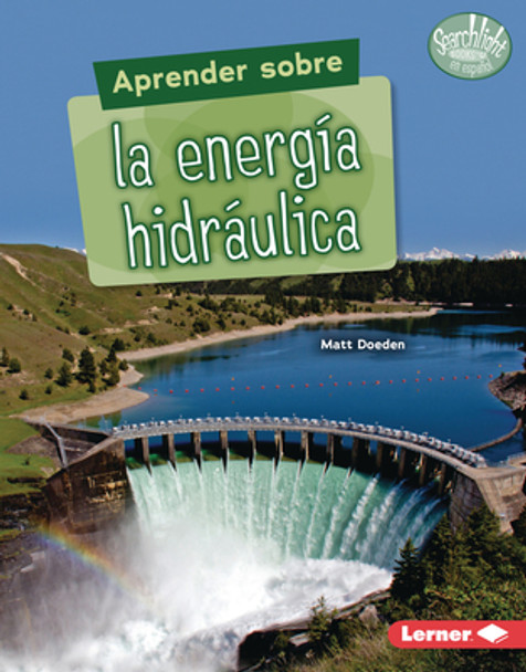 Aprender Sobre La Energía Hidráulica (Finding Out about Hydropower) (Paperback)