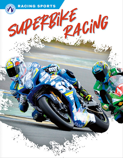 Racing Sports: Superbike Racing (Hardcover)