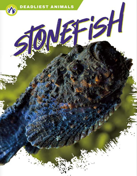 Deadliest Animals: Stonefish (Hardcover)