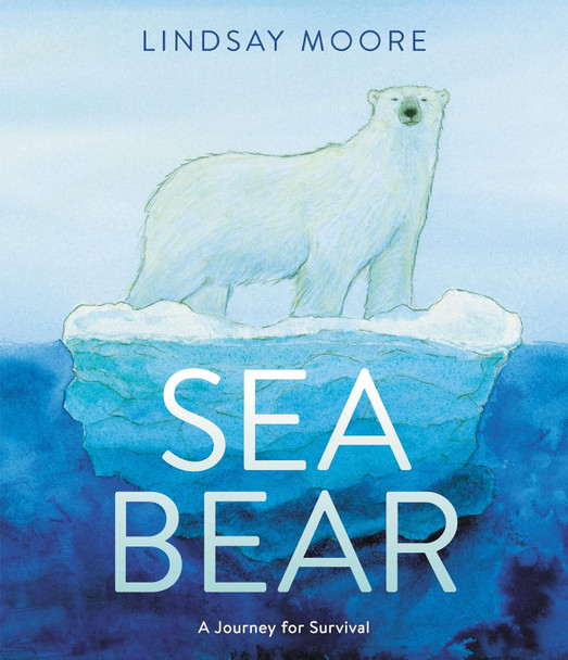 Sea Bear: A Journey For Survival (Paperback)