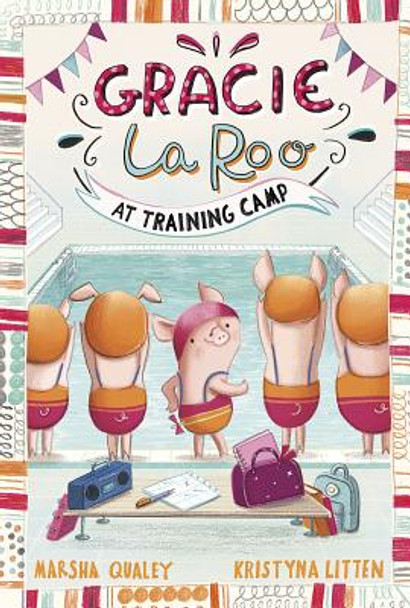 Gracie Laroo at Training Camp (Hardcover)