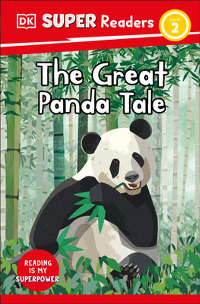 DK Super Readers Level 2 the Great Panda Tale (Hardcover)