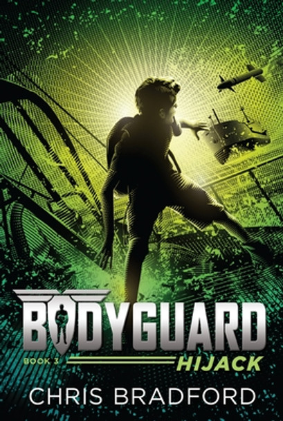 Bodyguard: Hijack (Book 3) (Paperback)