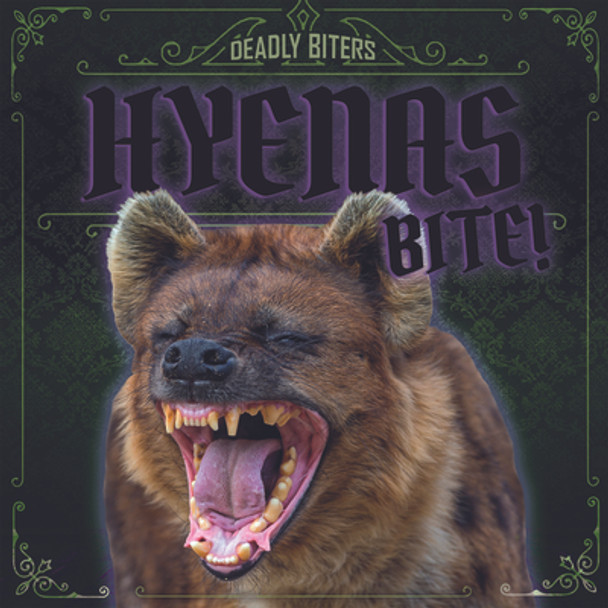 Hyenas Bite! (Paperback)