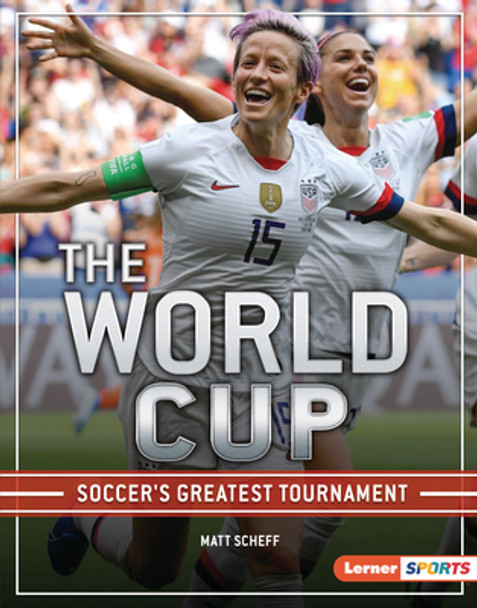 The World Cup: Soccer's Greatest Tournament (Library Binding)