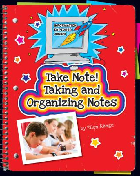 Take Note! Taking and Organizing Notes (Library Binding)
