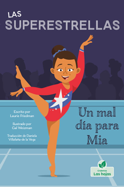 Un Mal Día Para MIA (Mia's Bad Day) (Library Binding)