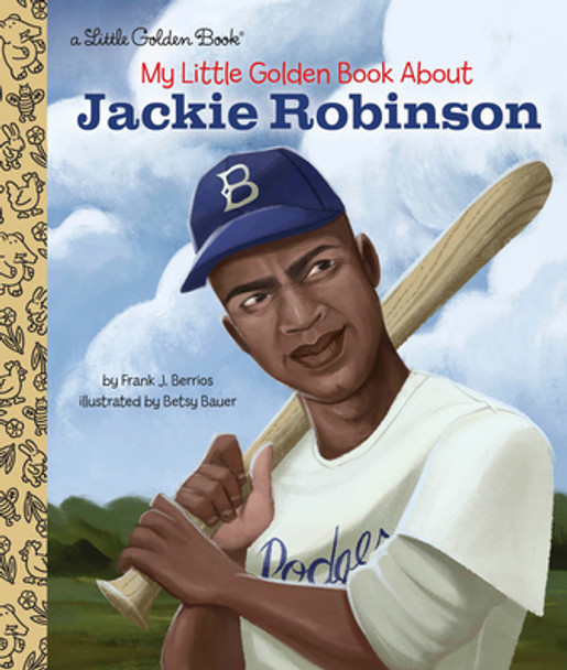 My Little Golden Book about Jackie Robinson (Hardcover)