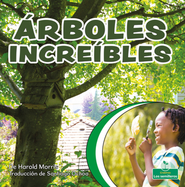 Árboles Increíbles (Terrific Trees) (Library Binding)