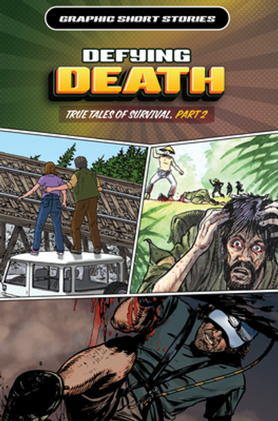 Defying Death: True Tales of Survival, Part 2 (Library Binding)