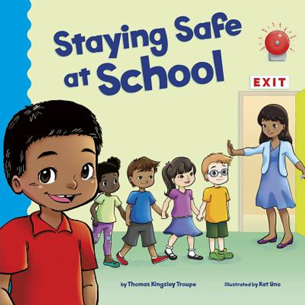 Staying Safe at School (Hardcover)