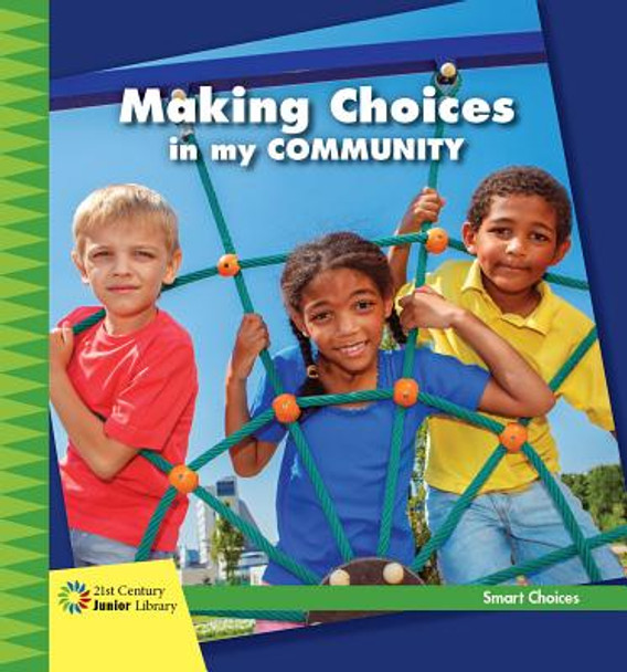 Making Choices in My Community (Paperback)