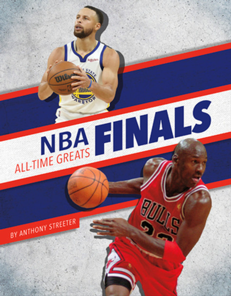 NBA Finals All-Time Greats (Library Binding)