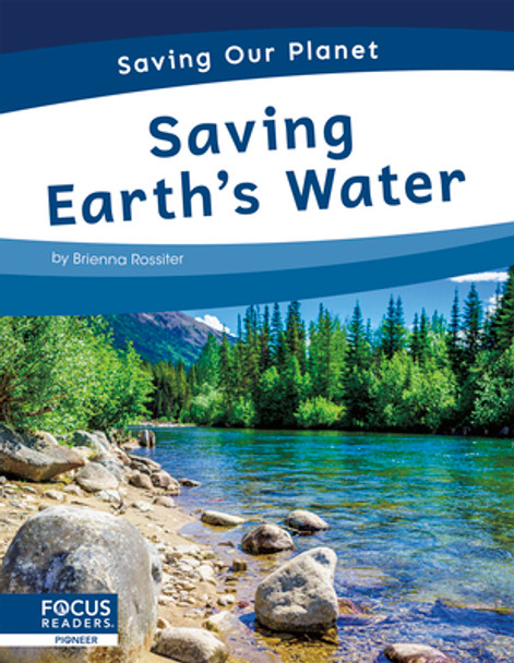 Saving Earth's Water (Library Binding)