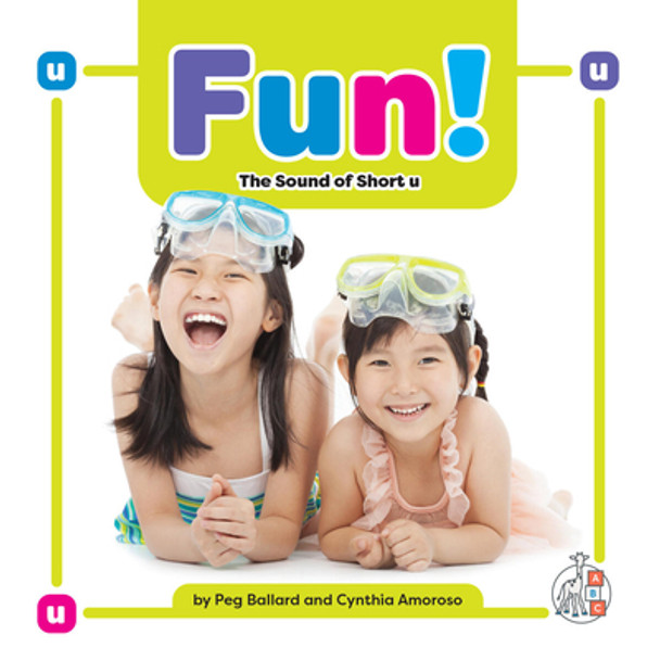 Fun!: The Sound of Short U (Paperback)