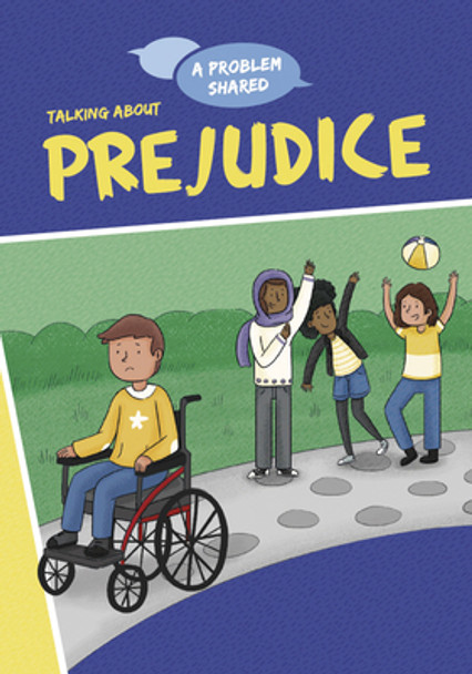 Talking about Prejudice (Library Binding)