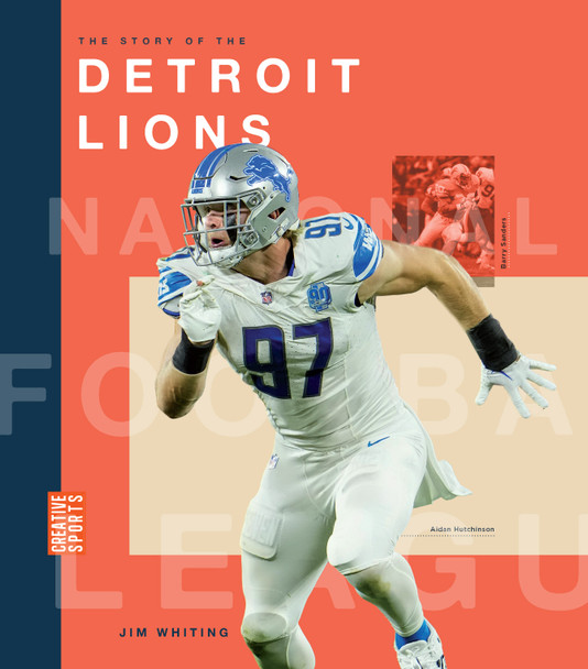 Creative Sports: NFL Today: The Story of the Detroit Lions (Hardcover)