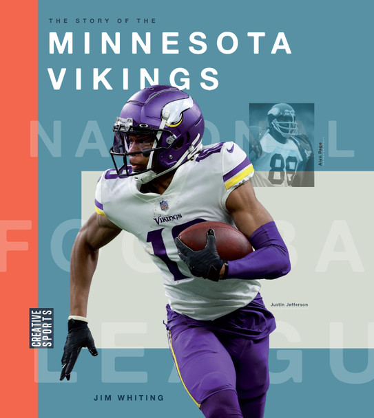 Creative Sports: NFL Today: The Story of the Minnesota Vikings (Hardcover)