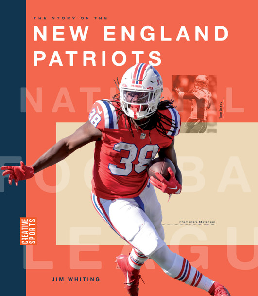 Creative Sports: NFL Today: The Story of the New England Patriots (Paperback)