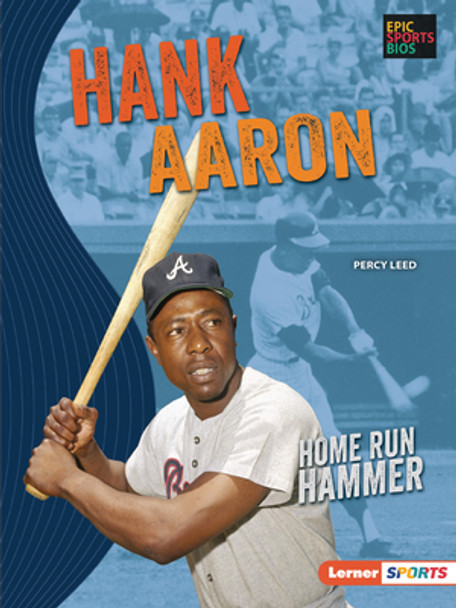 Hank Aaron: Home Run Hammer (Paperback)