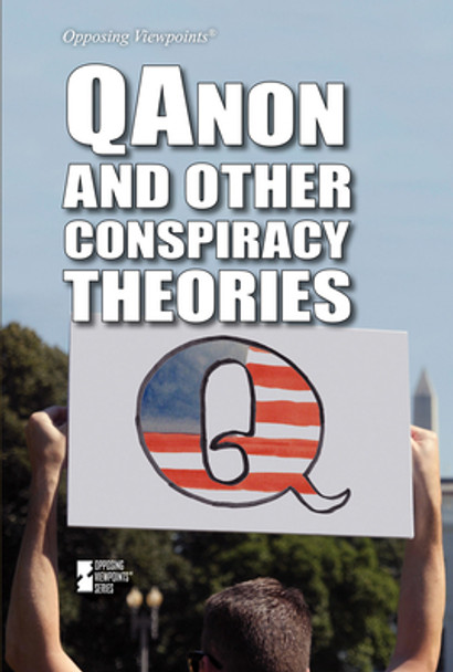 Qanon and Other Conspiracy Theories (Library Binding)