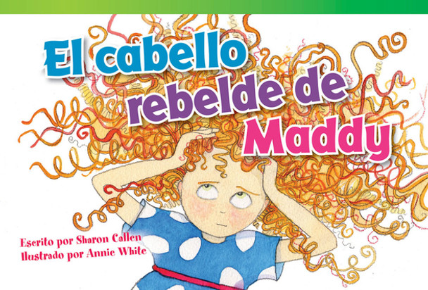 El Cabello Rebelde de Maddy (Paperback)