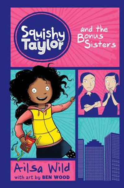 Squishy Taylor and the Bonus Sisters (Hardcover)